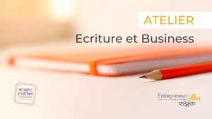 Atelier Écriture & Business