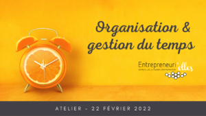 Atelier Organisation et gestion du temps