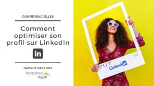 Comment optimiser son profil sur Linkedin