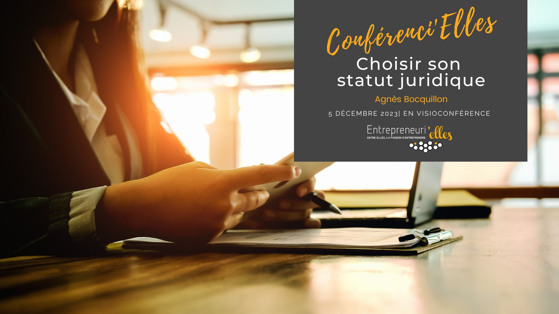Conférenci'Elles sur le choix du statut juridique
