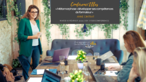 conférence métamorphose formation