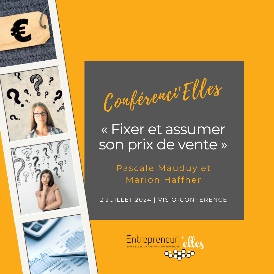 conférence pour fixer et assumer son prix de vente