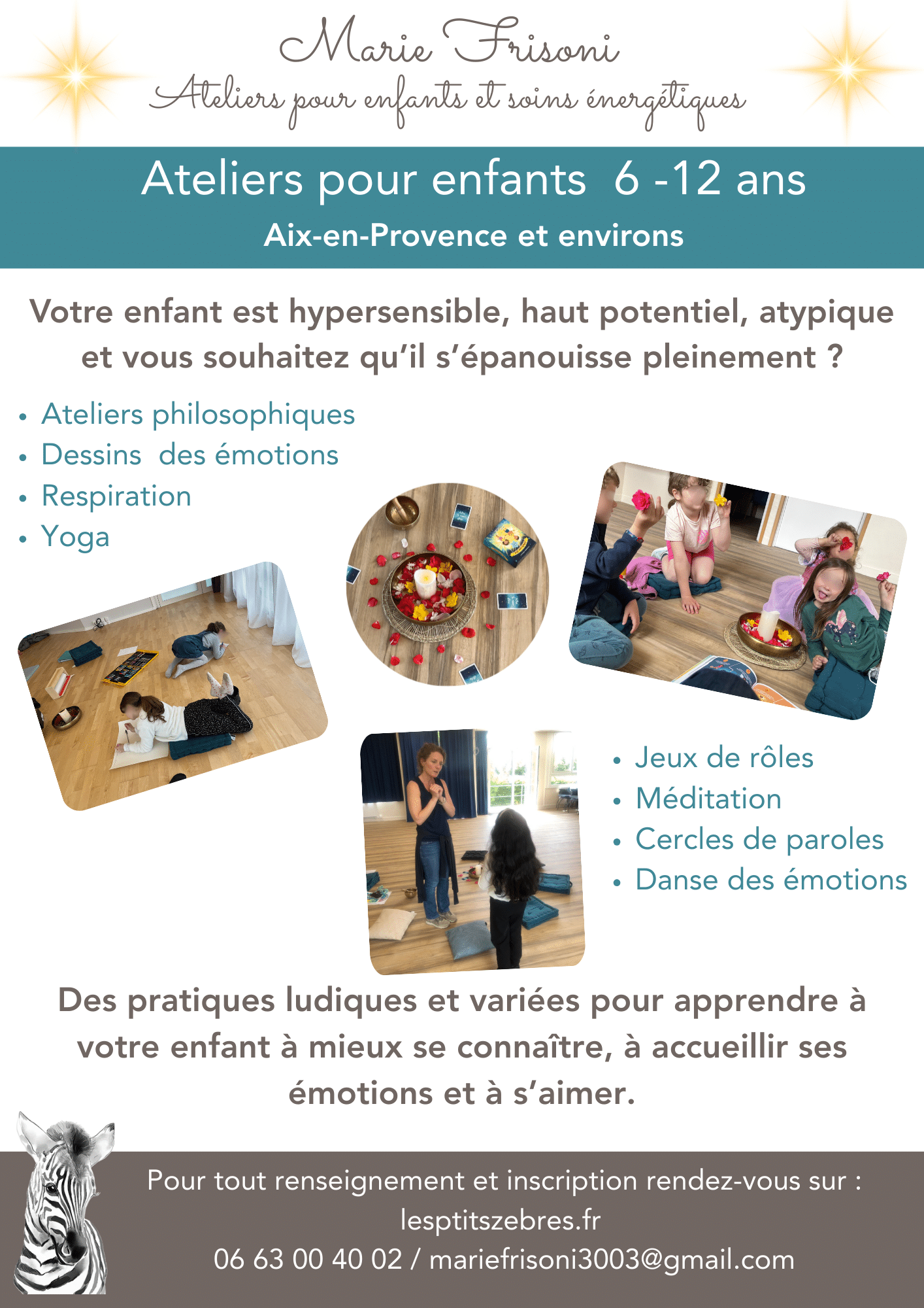 Les ateliers pour enfants Les ateliers pour enfants